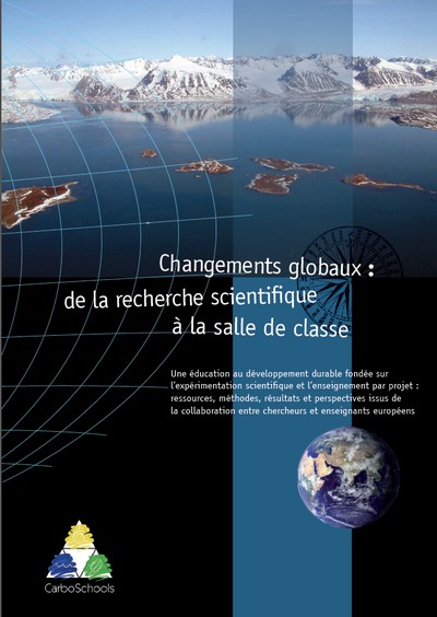 couverture de la brochure : changements globaux : de la recherche à la salle de classe